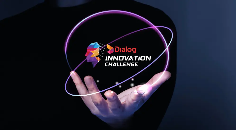 Dialog Innovation Challenge | Digital Innovation Competition